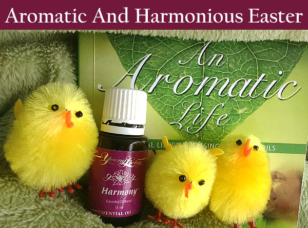 Aromatic Harmonious Easter Young Living