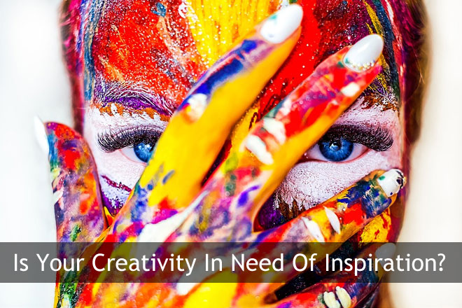 Is Your Creativity In Need Of Inspiration?